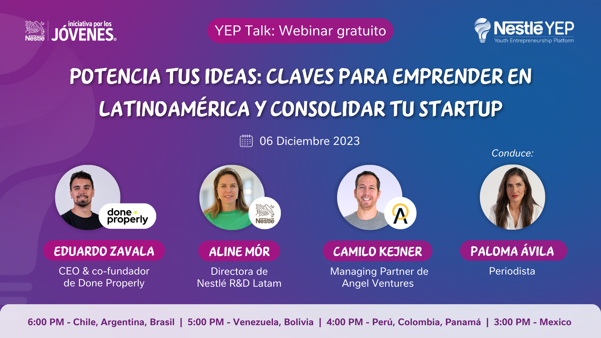 Nestlé YEP Talk: Webinar gratuito "Potencia tus Ideas: claves para emprender en Latinoamérica y consolidar tu startup"